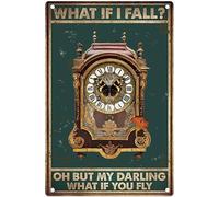 Nihybox Creative Tin Signs What If I Fall Down But Honey If You Let Clocks and Butterflies Fly Antique Tin Sign Funny Novelty Tin Signs Bar Decorations Art Poster 5.5x8 Inch