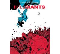 Niimura, Ken - I Kill Giants Fifth Anniversary Edition