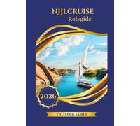 Nijlcruise Reisgids 2026