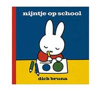 Nijntje op school (Dick Bruna kinderboeken, 62)