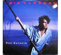 Nik Kershaw - Don Quixote - MCA Records - 258 973-0, MCA Records - NIKT 8