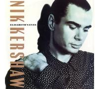 Nik Kershaw - Elisabeth's Eyes / My Friend John [Vinyl Single]