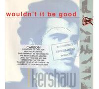 Nik Kershaw - Wouldn't It Be Good - Nik Kershaw 12"