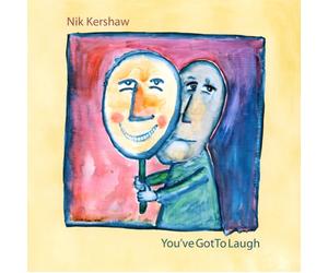 Nik Kershaw - You've Got to Laugh