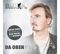 NIK P. - DA OBEN #16 CD NEW