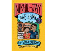 Nikhil and Jay Save the Day: (Nikhil and Jay)