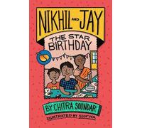 Nikhil and Jay: The Star Birthday
