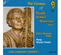 Nikhil Banerjee - The Genius Of Pandit Nikhil Banerjee: Live Concert Series 1