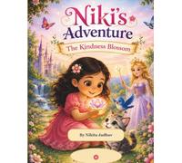 Niki's Adventure: The Kindness blossom