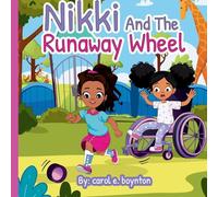 Nikki and The Runaway Wheel