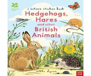 Nikki Dyson National Trust: Hedgehogs, Hares & Other British Animals Paperback Book Nikki Dyson Multicolor