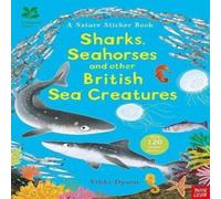 Nikki Dyson National Trust: Sharks, Seahorses & other British Sea Creatures Paperback Book Nikki Dyson Multicolor