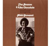 Nikki Giovanni - Reason I Like Chocolate