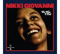 Nikki Giovanni - The Way I Feel