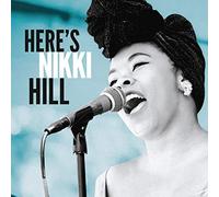 Nikki Hill - Here's Nikki Hill [VINYL]