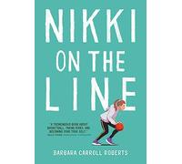 Nikki on the Line