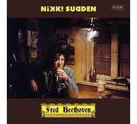 Nikki Sudden - Fred Beethoven Troubadour