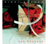 Nikki Sudden – Red Brocade – 12" Vinyl 2-disc (2022)