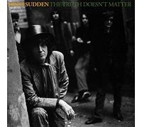 Nikki Sudden - The Truth Doesn’t Matter (Remixed Reimagined)