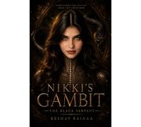 Nikki's Gambit: The Black Serpent