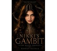 Nikki's Gambit: The Black Serpent