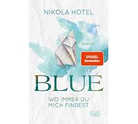 Nikola Hotel Blue - Wo immer du mich findest (Paperback)
