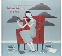 Nikola Huppertz Tobias Krejtschi Meine Mutter, die Fee (Hardback)