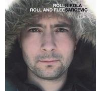 Nikola Sarcekic - Roll Roll & Flee