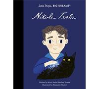 Nikola Tesla: Volume 83 (Little People, BIG DREAMS)