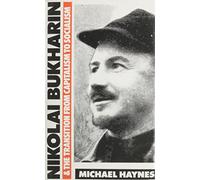 Nikolai Bukharin and the Transition from Capitalism to Socialism