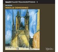 Nikolai Demidenko - Bach: Piano Transcriptions, Vol. 1 - Ferruccio Busoni