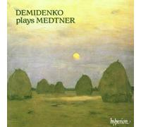 Nikolai Demidenko - Medtner: Demidenko plays Medtner