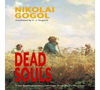 Nikolai Gogol Dead Souls (Warbler Classics Annotated Edition) Paperback Book Nikolai Gogol Multicolor