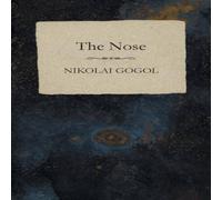 Nikolai Gogol The Nose Paperback Book Nikolai Gogol Multicolor