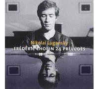 Nikolai Lugansky - Chopin: 24 Preludes