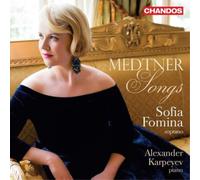 Sofia Fomina / Alexander Karpeyev – Nikolai Medtner: Songs – CD (2021)