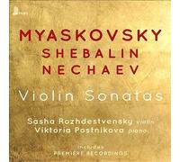 Sasha Rozhdestvensky and Viktoria Postnikova - Myaskovsky, Shebalin, [CD]