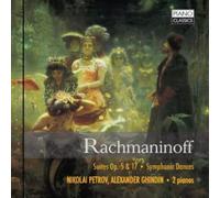 Nikolai Petrov; Alexander G - Rachmaninoff: Suites