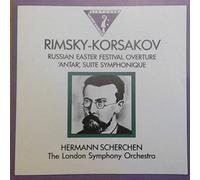 Nikolai Rimsky-Korsakov , The London Symphony Orchestra , Hermann Scherchen - RUSSIAN EASTER FESTIVAL OVERTURE & ANTAR SUITE Op.9