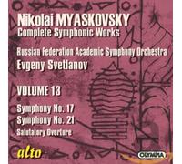 Nikolai Myaskovsky: Complete Symphonic Works