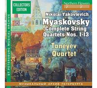 Nikolay Myaskovsky - Nikolai Yakovlevich Myaskovsky Complete String Q - C600z