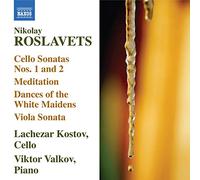 Lachezar Kostov - Nikolay Roslavets: Cello Sonatas Nos. 1 & 2 / Meditation - CD - NAXOS