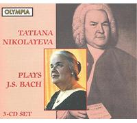 Nikolayeva, Tatiana - Plays J.S. Bach