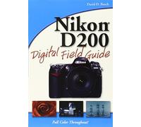Nikon D200 Digital Field Guide