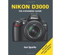 Nikon D3000 (Expanded Guide)