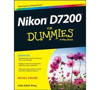 Nikon D7200 For Dummies - 9781119134152