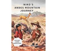 Niko's Andes Mountains Journey