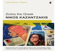 Nikos Kazantzakis Zorba the Greek Paperback Book Nikos Kazantzakis Multicolor