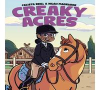 Nilah Magruder Creaky Acres: A Graphic Novel Paperback Book Nilah Magruder Multicolor