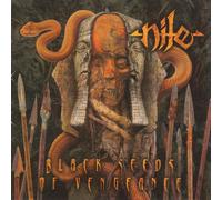 Nile - BLACK SEEDS OF VENGEANCE